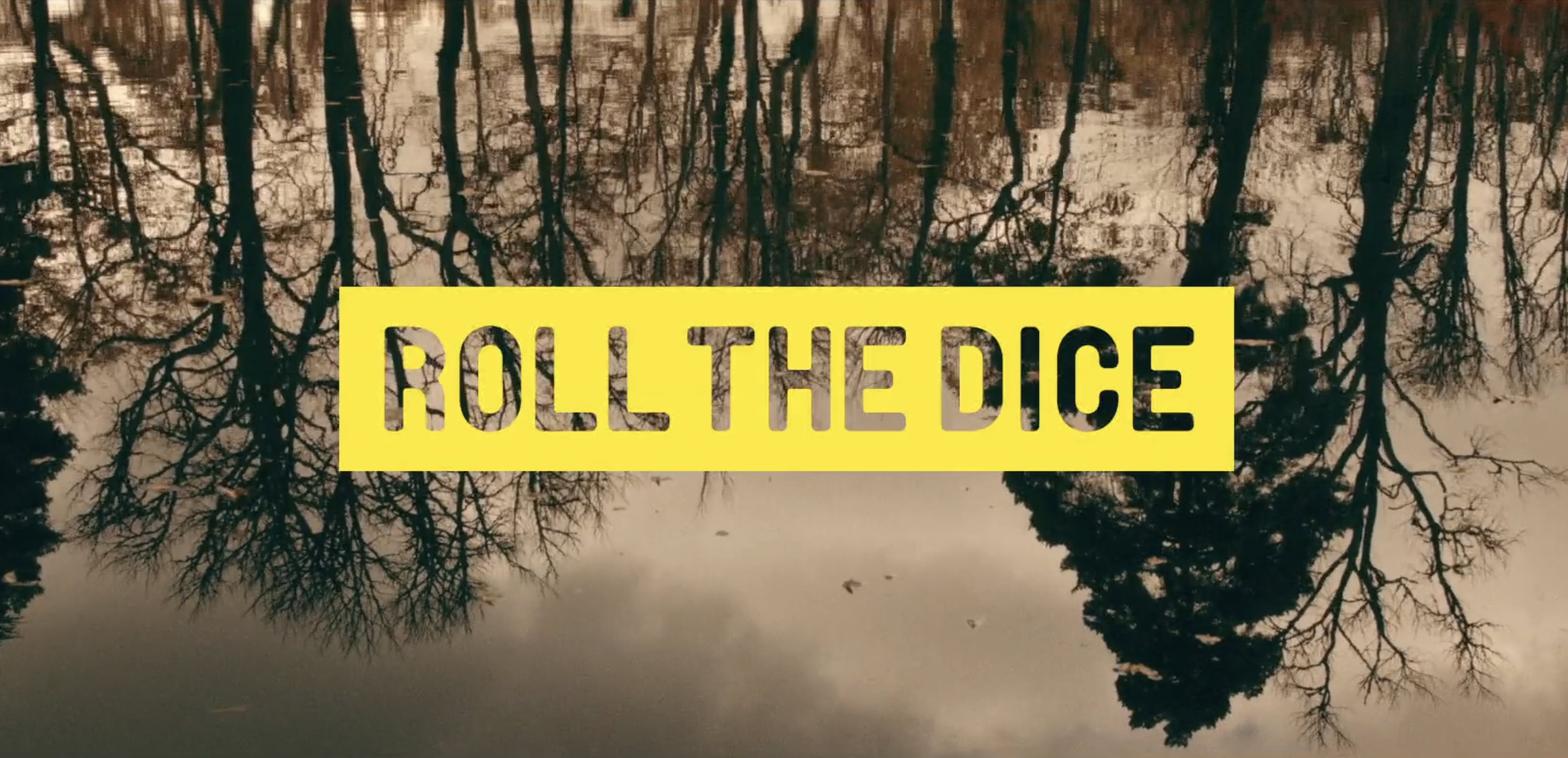 still from Roll The Dice